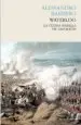 AudioLibro Waterloo: La Ultima Batalla de Napoleon de Alessandro Barbero
