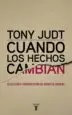 AudioLibro Cuando los Hechos Cambian de Tony Judt