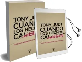 Descargar AudioLibro Cuando los Hechos Cambian de Tony Judt año 2015