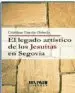 AudioLibro El Legado Artístico de los Jesuitas en Segovia de Cristina Garcia Oviedo