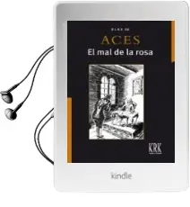 Descargar AudioLibro El mal de la Rosa de Blas De Aces año 2015