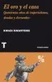AudioLibro El oro y el Caos: Quinientos Años de Imperialismo, Deudas y Derrumbes de Kwasi Kwarteng