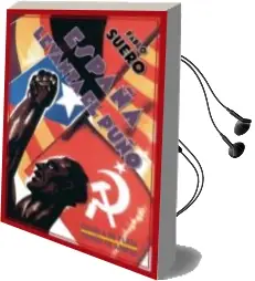 Descargar AudioLibro España Levanta el Puño de Pablo Suero año 2015