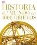 AudioLibro Historia del Mundo en 1000 Objetos de Varios Autores