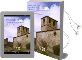 Descargar AudioLibro Iglesia Rural y Sociedad en la Edad Media de Carlos Ayllon Gutierrez año 2015