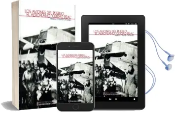 Descargar AudioLibro Los Aviones del Pueblo: El Aeroplano Ciudad Real de M. J. Garcia Consuegra año 2015