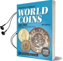 Descargar AudioLibro Standard Catalog of World Coins, 1801-1900 de George S. Cuhaj año 2015