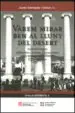 AudioLibro Varem Mirar ben al Lluny del Desert (Actes del Simposi: Espanya Contra Catalunya: Una Mirada Historia (1714-2014)) de Varios Autores