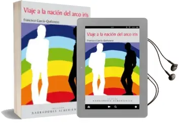 Descargar AudioLibro Viaje a la Nación del Arco Iris de Francisco Garcia Quiñonero año 2015