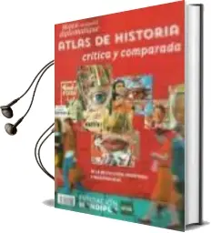 Descargar AudioLibro Atlas de Historia Critica y Comparada de Varios Autores año 2015
