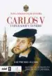 AudioLibro Carlos v: Emperador y Hombre de Juan Antonio Vilar Sanchez