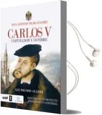 Descargar AudioLibro Carlos v: Emperador y Hombre de Juan Antonio Vilar Sanchez año 2015