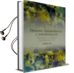 Descargar AudioLibro Desastre, Independencia y Transformación de Rogelio Altez año 2015