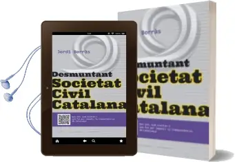 Descargar AudioLibro Desmuntant Societat Civil Catalana de Jordi Borras año 2015