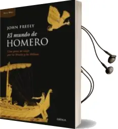 Descargar AudioLibro El Mundo de Homero de John Freely año 2015