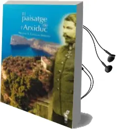 Descargar AudioLibro El Paisatge de l Arxiduc de Nicolau S. Cañellas Serrano año 2015