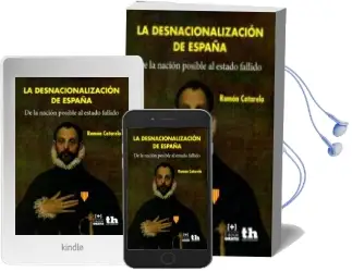 Descargar AudioLibro La Desnacionalización de España de Ramon Cotarelo año 2015