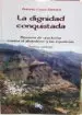 AudioLibro La Dignidad Conquistada de Antonio Cerpa Sanatan