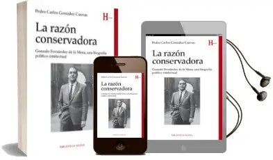 Descargar AudioLibro La Razon Conservadora: Gonzalo Fernandez de la Mora de Pedro Carlos Gonzalez Cuevas año 2015
