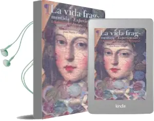 Descargar AudioLibro La Vida Fragmentada: Experiencias y Tensiones Cotidianas en Zaragoza (Siglos Xvii y Xviii) de Juan Postigo Vidal año 2015