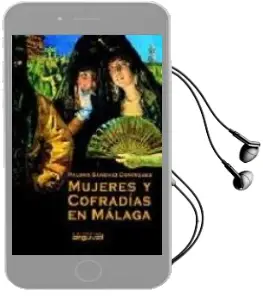 Descargar AudioLibro Mujeres y Cofradias en Malaga de Paloma Sanchez Dominguez año 2015
