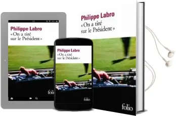 Descargar AudioLibro On a Tire sur le President de Philippe Labro año 2015