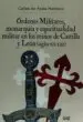 AudioLibro Órdenes Militares, Monarquía y Espiritualidad Militar en los Reinos de Castilla y Leon (Siglos Xii-Xiii) de Carlos De Ayala Martinez