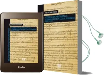 Descargar AudioLibro Poder y Archivos en la Administracion Local Canaria: Siglos xv - xxi de Victor M. Bello Jimenez año 2015