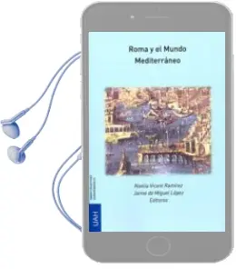 Descargar AudioLibro Roma y el Mundo Mediterraneo de Noelia Vicent Ramirez año 2015