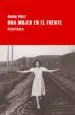 AudioLibro Una Mujer en el Frente de Alaine Polcz