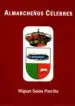 AudioLibro Almarcheños Célebres de Miguel Salas Parrilla