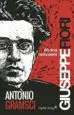 AudioLibro Antonio Gramsci: Vida de un Revolucionario de Giuseppe Fiori