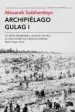 AudioLibro Archipielago Gulag i de Aleksandr Solzhenitsyn