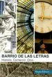 AudioLibro Barrio de las Letras. Historia. Comercio. Ocio de Mariano Dominguez Alcocer