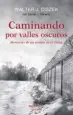 AudioLibro Caminando por Valles Oscuros de Walter F. Ciszek