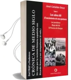 Descargar AudioLibro Del Frap a Podemos i: Los Años 60. el Nacimiento de una Quimera de Jose Catalan Deus año 2015