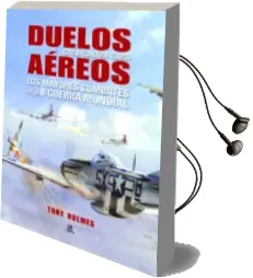 Descargar AudioLibro Duelos Aéreos de Tony Holmes año 2015