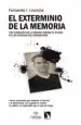 AudioLibro El Exterminio de la Memoria de Fernando I. Lizundia