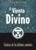 AudioLibro El Viento Divino: Cronicas de los Ultimos Samurais de Jose Antonio Martinez Oliva