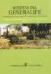 AudioLibro Huertas del Generalife: Paisajes Agricolas de Al-Andalus en Busca de la Autenticidad de J. Esteban (Coord.) ; García Sánchez, Expiración (Coord.) Hernández Bermejo