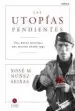 AudioLibro Las Utopias Pendientes de Xose Manoel Nuñez Seixas