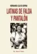 AudioLibro Latinas de Falda y Pantalon de Hernando Calvo Ospina