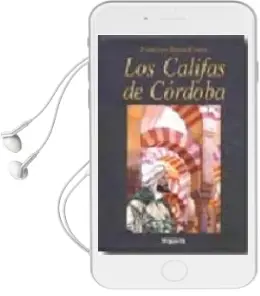 Descargar AudioLibro Los Califas de Cordoba de Francisco Bueno Garcia año 2015
