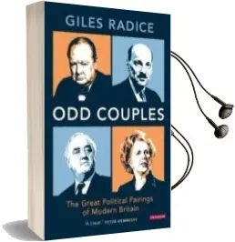 Descargar AudioLibro Odd Couples: The Great Political Pairings of Modern Britain de Giles Radice año 2015