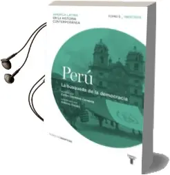 Descargar AudioLibro Peru. la Busqueda de la Democracia. Tomo 5 (1960 - 2000) de Varios Autores año 2015