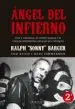 AudioLibro Angel del Infierno: Vida y Andanzas de Sonny Barger y el Club de Motoristas Angeles del Infierno de Ralph Barger