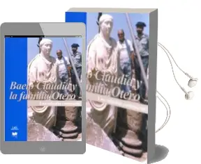 Descargar AudioLibro Baelo Claudia y la Familia Otero. una Relación Centenaria de Varios Autores año 2015