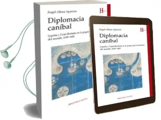 Descargar AudioLibro Diplomacia Caníbal de Angel Alloza año 2015