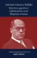 AudioLibro Ejercitos, Guerras y Colonizacion en la Hispania Romana de Antonio Garcia Y Bellido