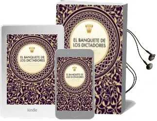 Descargar AudioLibro El Banquete de los Dictadores: Los Platos Favoritos de los Tiranos del Siglo xx de Melissa Scott; Victoria Clark año 2015